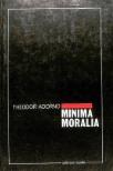 Minima Moralia - Theodor Adorno